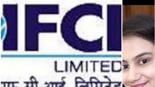 IFCI # INDUSTRIAL FINANCE CORPORATION OF INDIA.