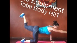 16 Minute Total Body HIIT: No Equipment Bodyweight Workout
