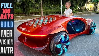 100 Days Building A Mercedes Vision AVTR For My Son's Birthday