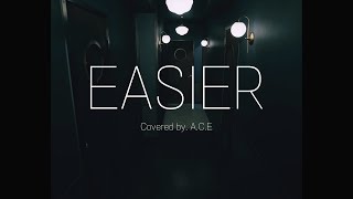 5 Seconds Of Summer - Easier (Covered by. A.C.E 에이스)