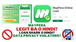 MAYPERA  |  Loan Shark  |  Data Privacy Violators  | NOT RECOMMENDED