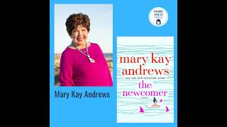 Mary Kay Andrews, THE NEWCOMER: A Novel