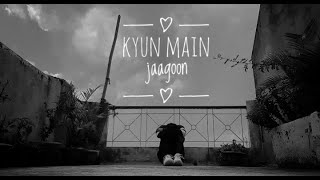 Kyun main jaagoon | Dance Cover |