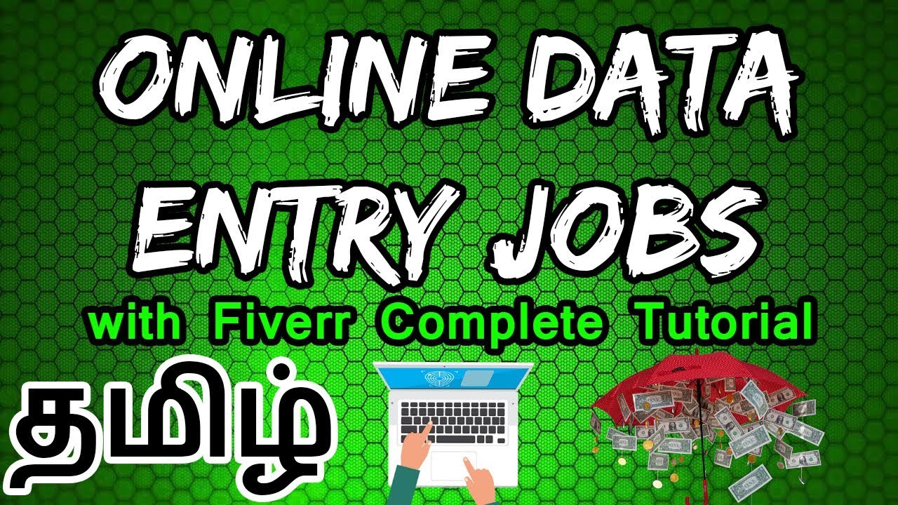 Data Entry Jobs Work From Home In Tamil а а а їа ґаїќ Fiverr Youtube Data Entry Jobs Work From Home In Tamil а а а їа ґаїќ Fiverr Youtube
