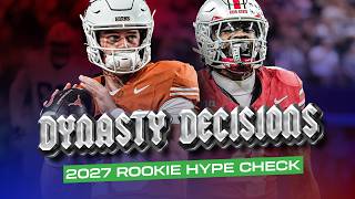 Dynasty Decisions + Is the 2027 Class Too Hyped? | Dynasty Fantasy Football 2026