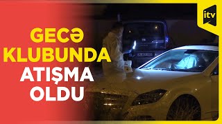 Əyləncə məkanında silahlı insident olub, bir nəfər ölüb, yeddi nəfər yaralanıb | İzmir