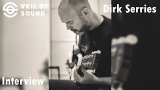 Interview with Dirk Serries