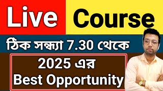 2025 এর Best Opportunity Live Course