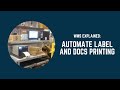 WMS Explained: Configurable document and label printing with automation rules