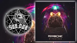 Psymbionic - Hypnotoad (DUBSTEP)