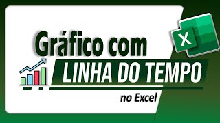 Como Criar Gráficos com Linha do Tempo no Excel