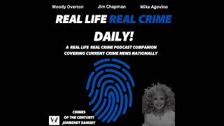 RLRC Daily 1/15/23 JonBenet Ramsey