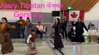 Calgary Tibetan ལོ་གསར་#Gorshey