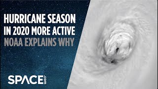 Why 2020's Atlantic hurricane season will be more active, NOAA explains