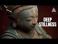 Find Deep Stillness | 341Hz Meditation to Calm Your Mind & Release Tension