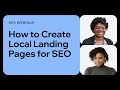 Wix | SEO Webinar: How to Create Local Landing Pages for SEO