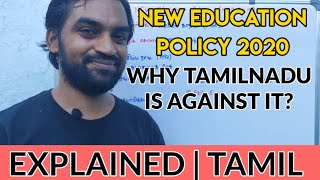 New Education Policy 2020 | Why educationist oppose it? | Explained | Tamil | Senthilnathan