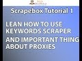 Scrapebox Training Tutorial - Proxies and Keywords Scraper