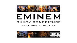 Eminem - Guilty Conscience (Explicit) ft. Dr. Dre (with Hook / no Narrator)