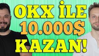 OKX Nedir? OKX borsasından çekilişsiz 10.000$ kazanma şansı! Oyuncu koltuğu ve 1000$ Kazanın!