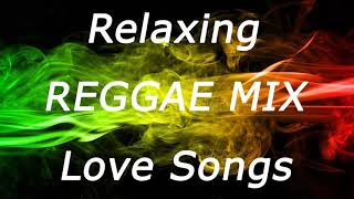 REGGAE REMIX NONSTOP  | RELAXING REGGAE LOVE SONGS | REGGAE ROMANTIC MIX