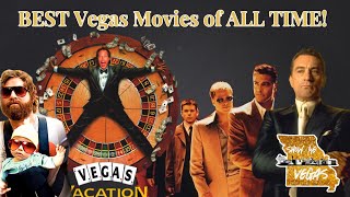 The 7 Best Vegas Movies of ALL TIME!!!