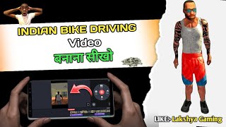 How to Edit Indian Bike Driving Video Like:- @LAKSHYA_GAMING_😍 || Editing tutorial