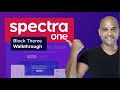 Spectra One WordPress Theme Walkthrough - WOW!