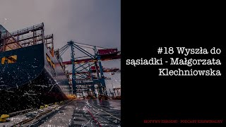 #18 Zaginięcie Małgorzaty Klechniowskiej [Podcast Kryminalny]