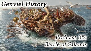 History Podcast 35 - Battle of Salamis