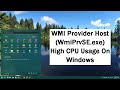 How to Fix WMI Provider Host (WmiPrvSE.exe) High CPU Usage on Windows