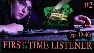 Jane Prentiss is Here... (ep. 19-40) || First Time Listener 002 || The Magnus Archives