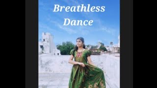 BREATHLESS  Dance l shankar mahadevan breathless song dance
