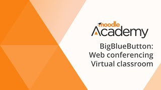 BigBlueButton in Moodle