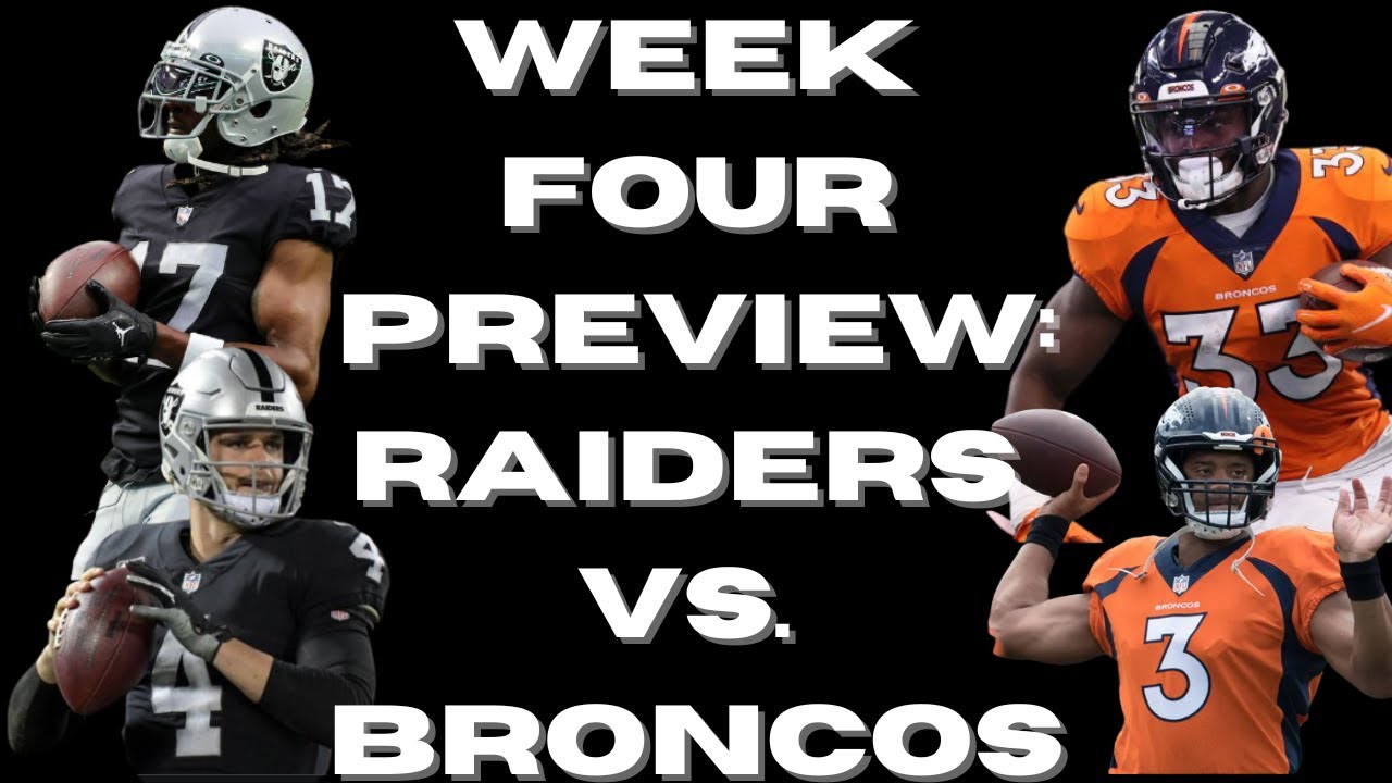 NFL WEEK FOUR PREVIEW: Las Vegas Raiders Vs. Denver Broncos | The ...