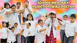 School Mein Aayi Injection Wali Doctor | Funny Comedy Video🤣😂 | Cartoon Doctor |Prashant Sharma
