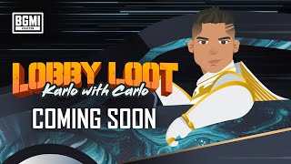 Ab Master Carlo Ki Baari! | Lobby Loot | #BGMI