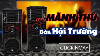 Test 04 quả loa full - Âm thanh Cực Mạnh, Cực Phê - Dàn hội trường của ngân hàng Agribank