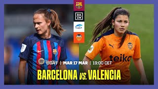 Barcelona vs. Valencia | Liga F 2022-23 Matchday 22 Full Match