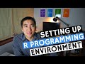 R Programming 101: Setting up R programming environment (R, RStudio and RStudio.cloud)