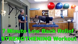 7 Minute Low Back Relief STRENGTHENING Workout (Physical Therapy)