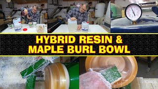 Hybrid Resin \u0026 Maple Burl Bowl