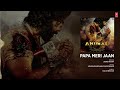 animal papa meri jaan audio ranbir kapoor rashmika anil k bobby d sandeep v sonu nigam bhushan k