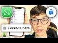 How To See Locked WhatsApp Chats - Full Guide