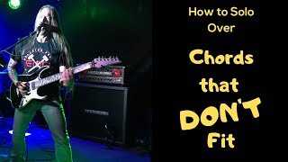 How to Solo Over Guitar Chords that Don't Fit in the Key