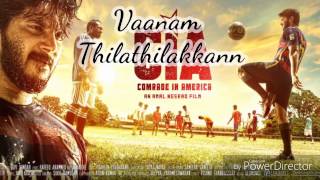 Vaanam Thilathilakkanu | Full Song | Comrade In America ( CIA ) | Gopi Sundar | Dulquer Salmaan