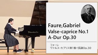 Faure, Gabriel/Valse-caprice No.1 A-Dur Op.30