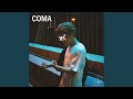 Coma