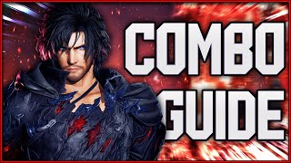 Clive Rosfield Beginner \u0026 Advanced Combos | Tekken 8 Combo Guide