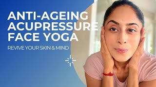 Anti-Ageing Acupressure Face Yoga | Art of Living Yoga